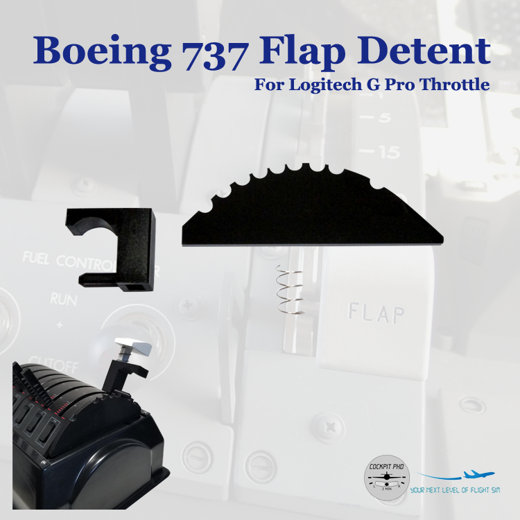 (CHRISTMAS SALE) Boeing 737 Flap Detent for Logitech G Pro Throttle