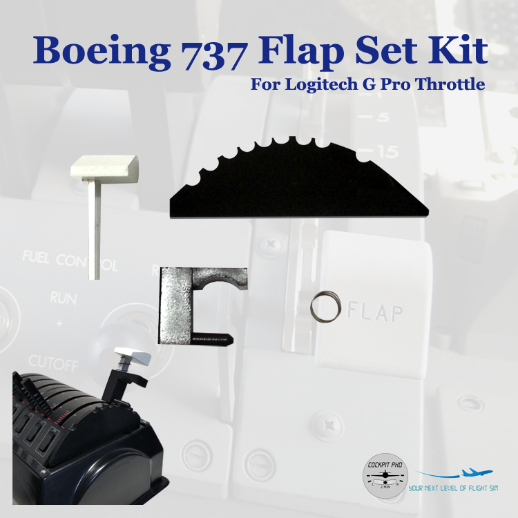 (CHRISTMAS SALE) Boeing 737 Flap Set for Logitech G Pro Throttle