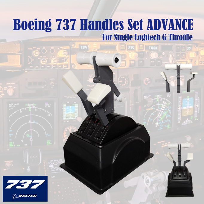 (CHRISTMAS SALE) Boeing 737 Handles Set ADVANCE (Single Arm Dual Version) for Logitech G Pro Throttle