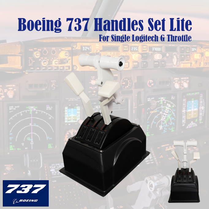 (CHRISTMAS SALE) Boeing 737 Handles Set LITE (Single Arm Dual Version) for Logitech G Pro Throttle